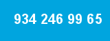 934 246 99 65 934 246 99 65